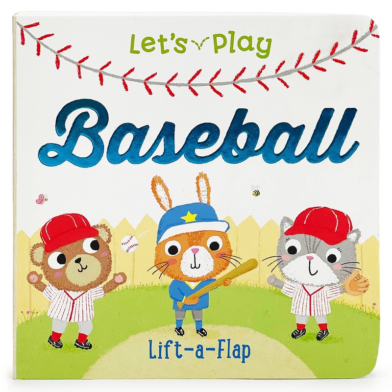 Let’s Play Baseball Lift-a-Flap Sports Board Book