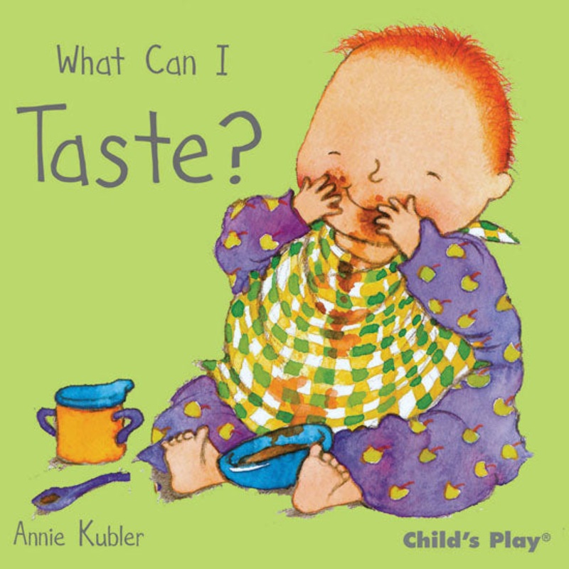 Child’s Play What Can I Taste? – Small Senses