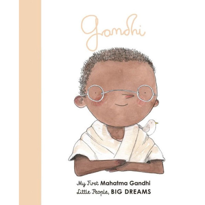 My First Little People, BIG DREAMS Books Mahatma Gandhi