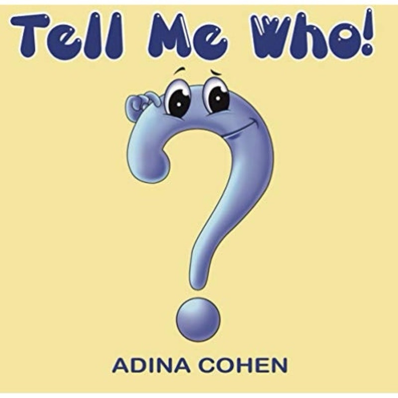 Tell Me Who!