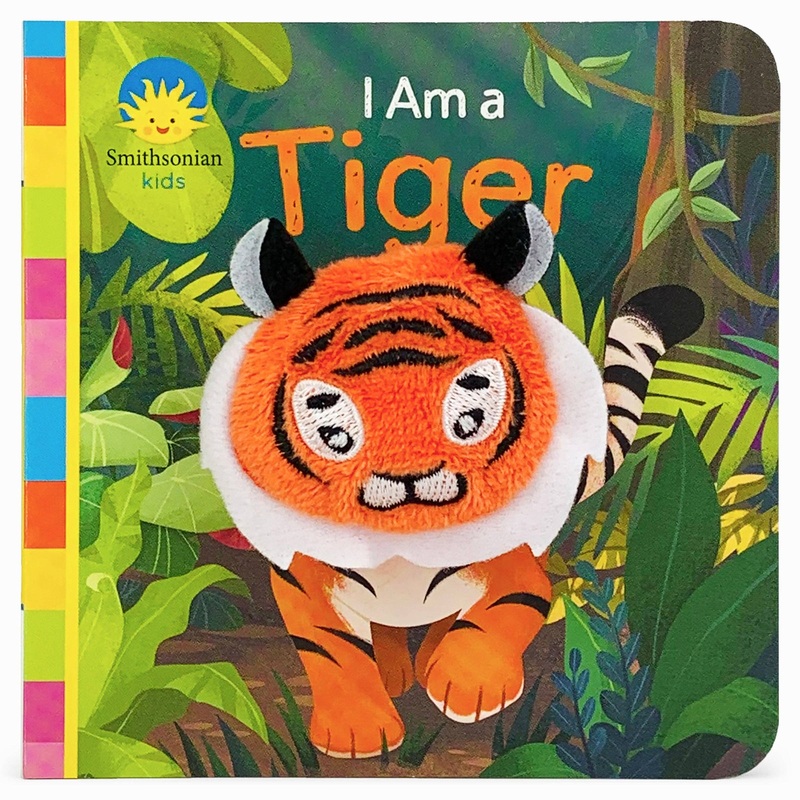 I Am a Tiger Smithsonian Kids