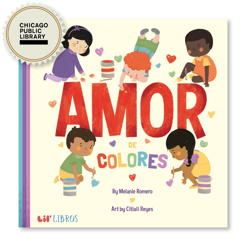 Amor De Colores (Bilingual: English and Spanish)