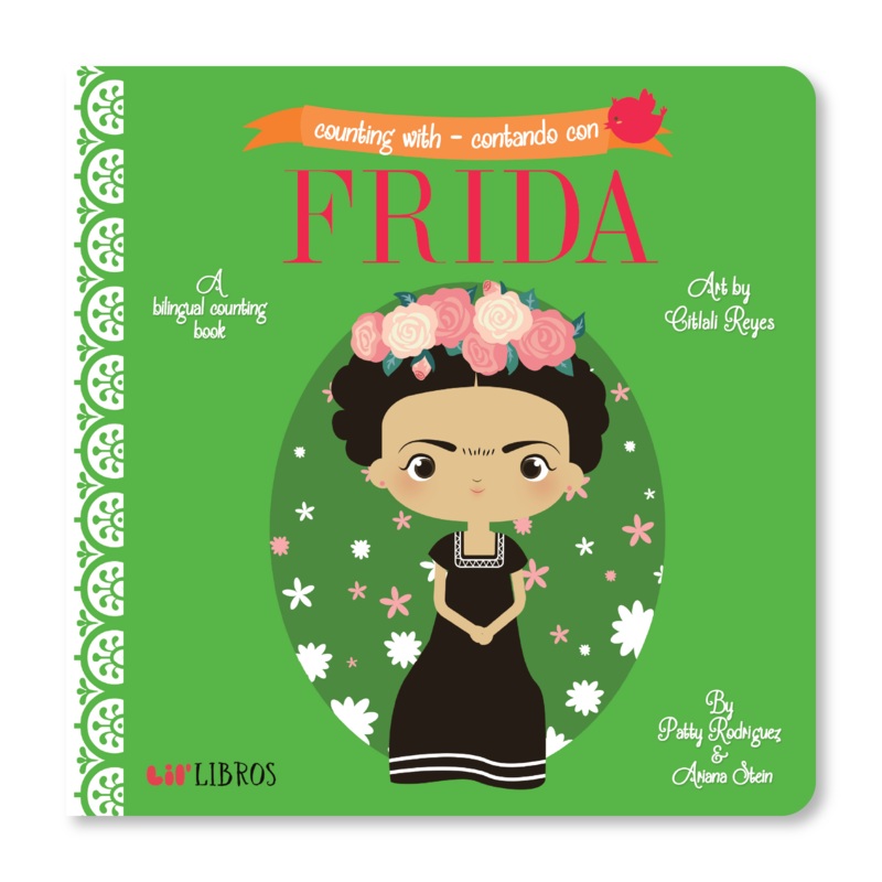 Counting With / Contando con Frida (Bilingual: English and Spanish)