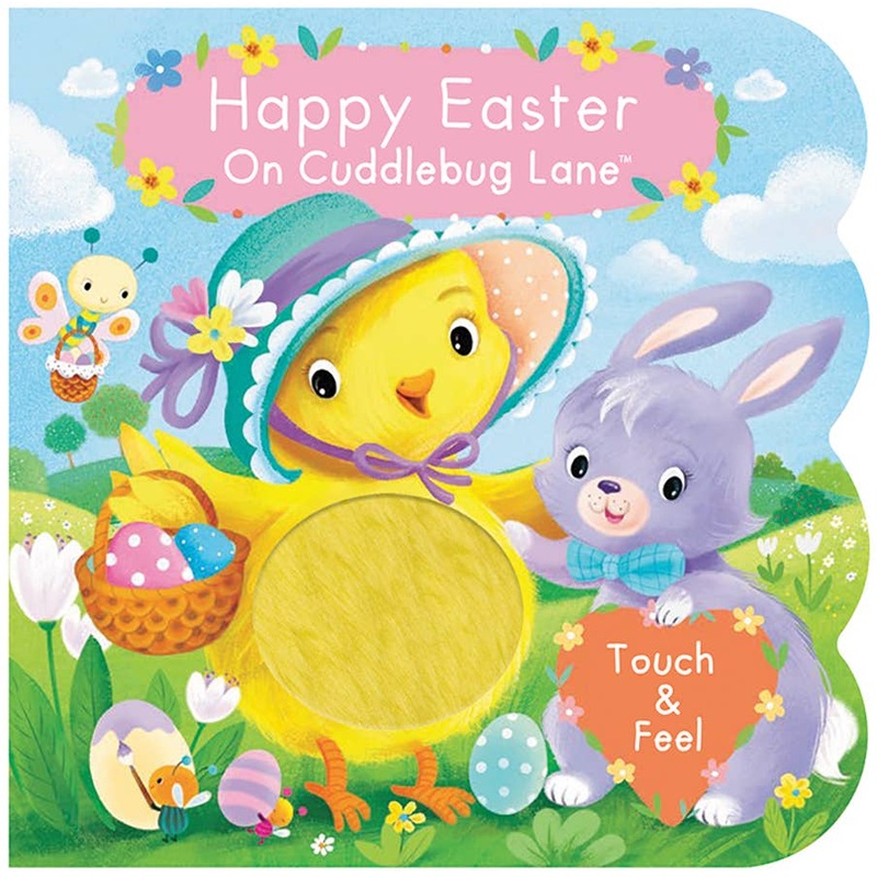 Happy Easter On Cuddlebug Lane Touch & Feel Board Book