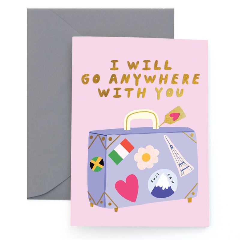 ANYWHERE WITH YOU – Love Card