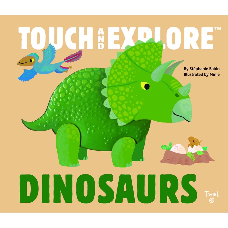 Touch and Explore: Dinosaurs
